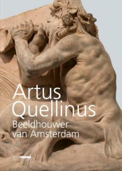 Artus Quellinus - Frits Scholten (ISBN 9789086890644)