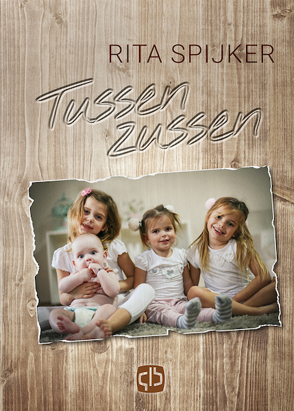 Tussen zussen - grote letter uitgave - Rita Spijker (ISBN 9789036433099)