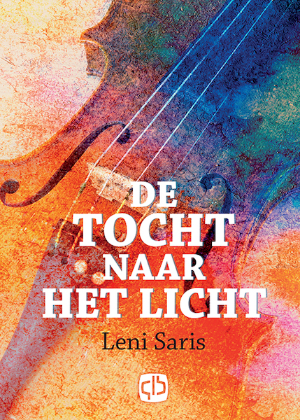 De tocht naar het licht - Leni Saris (ISBN 9789036435987)