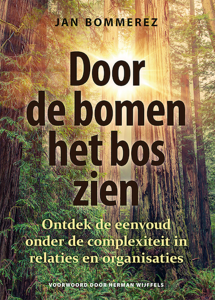 Door de bomen het bos zien - Jan Bommerez (ISBN 9789460001895)