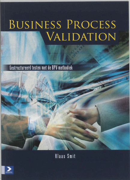 Business Process Validation - Klaas Smit (ISBN 9789039524435)