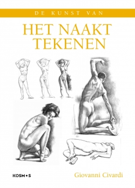 De kunst van het naakttekenen - Giovanni Civardi (ISBN 9789043920773)