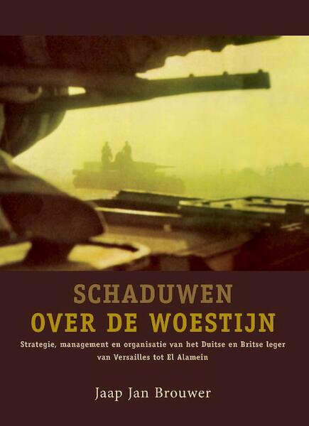 Schaduwen over de woestijn - Jaap Jan Brouwer (ISBN 9789075879612)