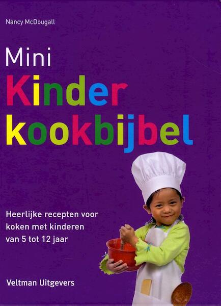 Mini Kinderkookbijbel - Nancy McDougall (ISBN 9789048308231)