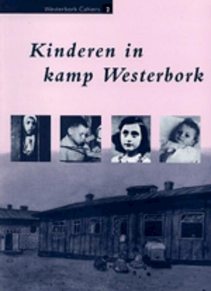 Kinderen in kamp Westerbork - (ISBN 9789023229162)