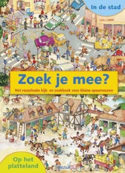 Zoek je mee ? In de stad - op het platteland - (ISBN 9789044738674)