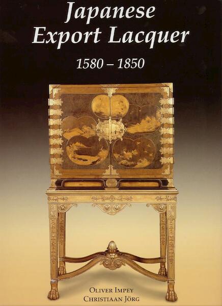 Japanese Export Lacquer - Oliver Impey, Christiaan Jorg (ISBN 9789074822725)