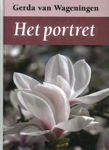 Het portret - Gerda van Wageningen (ISBN 9789036428309)