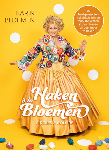 Haken a la Bloemen - Circles & colors - Karin Bloemen (ISBN 9789021033549)