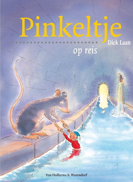 Pinkeltje op reis - Dick Laan (ISBN 9789047509790)