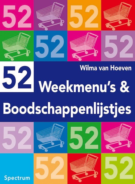 52 weekmenu's en boodschappenlijstjes - W. van Hoeven (ISBN 9789027416834)