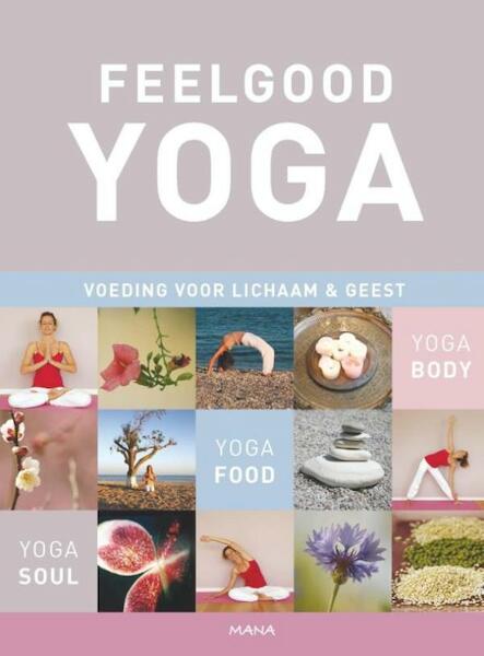Feelgood yoga - Saskia Onck (ISBN 9789000339327)