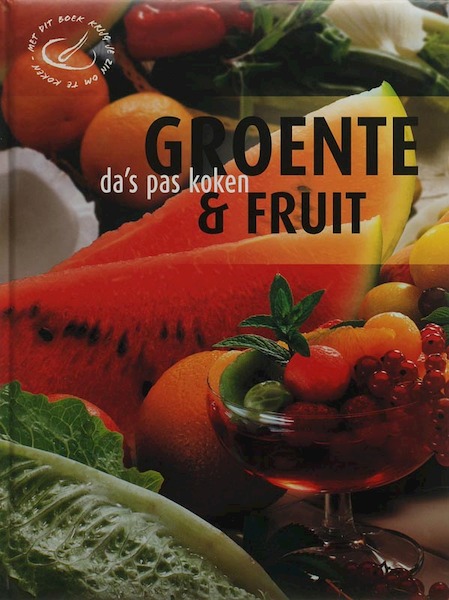 Da's pas koken: Groente en fruit - (ISBN 9789036619974)