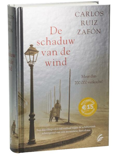 De schaduw van de wind - Carlos Ruiz Zafón (ISBN 9789056725198)