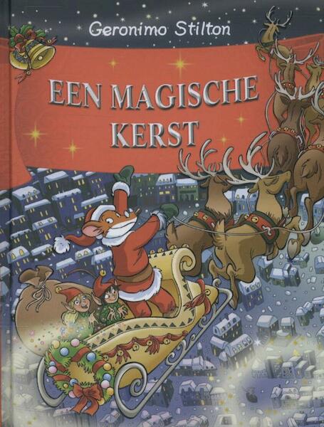 Een magische kerst - Geronimo Stilton (ISBN 9789085922421)