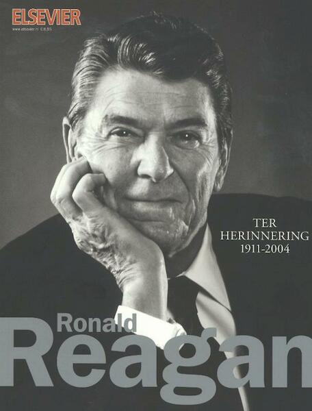 Ronald Reagan - F.Ph. Kuethe, R. van Dijk, Giles Scott-Smith (ISBN 9789068827316)