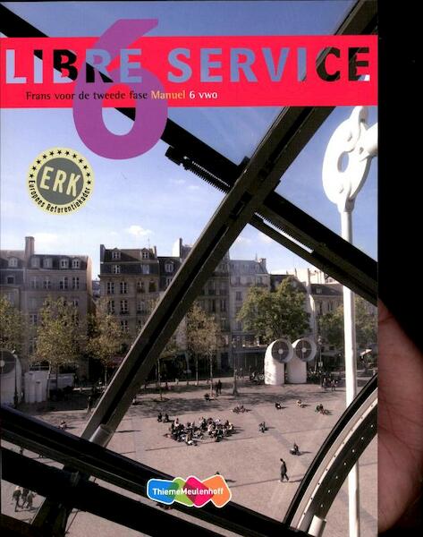 Libre service 6 VWO Manuel - Nardy Frijters-Getkate, Patrick Schuitema, Esther Tiggelers (ISBN 9789006182828)