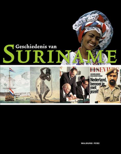 Geschiedenis van Suriname - (ISBN 9789462492035)
