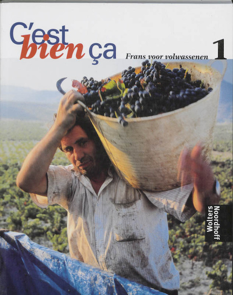 C'est bien ca 1 - E. Gosselaar (ISBN 9789001471521)