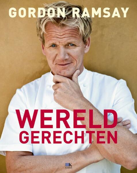 Wereldgerechten - Gordon Ramsay, Emily Quah (ISBN 9789021547459)