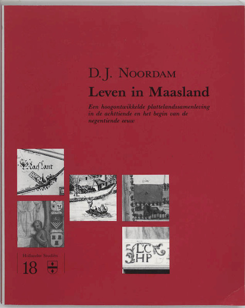 Leven in maasland - Noordam (ISBN 9789070403195)