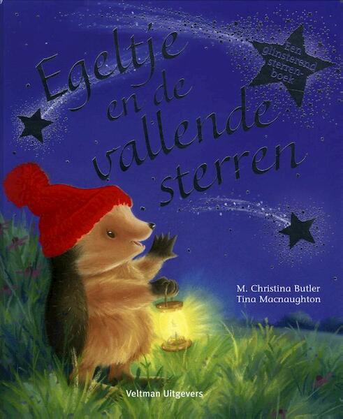 Egeltje en de vallende sterren - M. Christina Butler (ISBN 9789048306619)