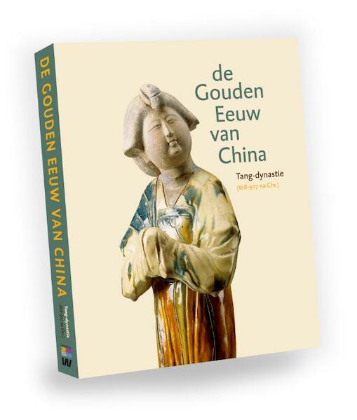 De gouden eeuw van China - (ISBN 9789040078224)