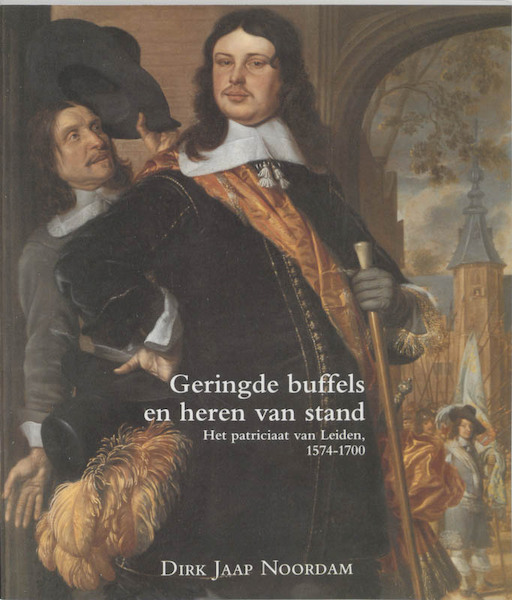 Geringde buffels en heren van stand - D.J. Noordam (ISBN 9789065501271)