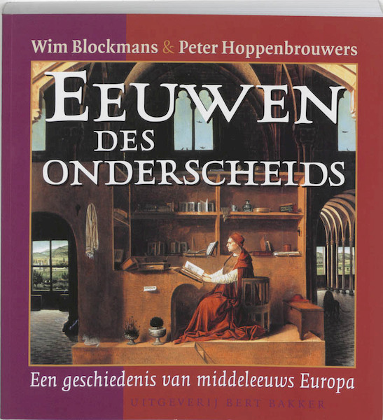 Eeuwen des onderscheids - W. Blockmans, P. Hoppenbrouwers (ISBN 9789035126657)