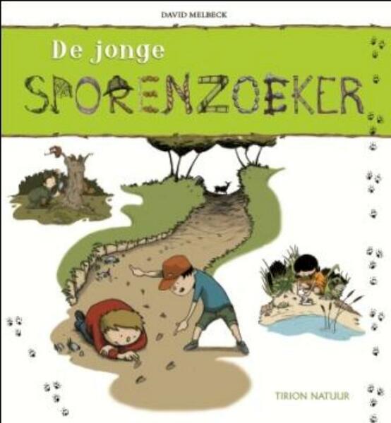 De jonge sporenzoeker - David Melbeck (ISBN 9789052108315)