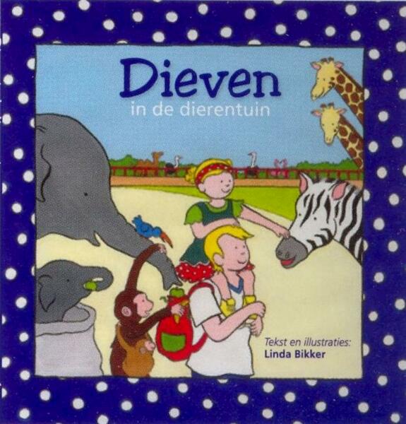 Dieven in de dierentuin - Linda Bikker (ISBN 9789462788602)