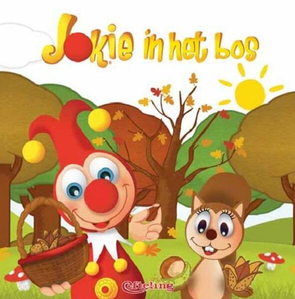 Jokie in het bos - (ISBN 9789047801962)