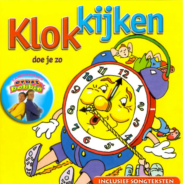 Luister & Leer 2 - Klokkijken - Bobbie en de rest Ernst, Gaby Kaihatu, Edward Reekers (ISBN 9789077102725)