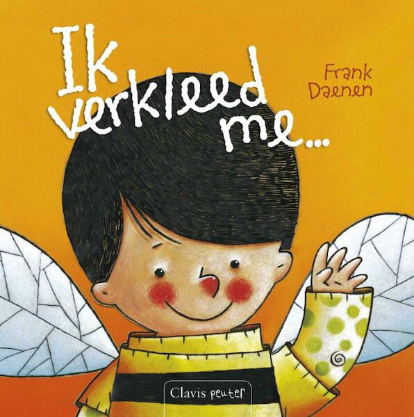 Ik verkleed me ... - Frank Daenen (ISBN 9789044811681)