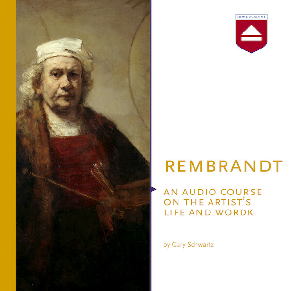 Rembrandt - Gary Schwartz (ISBN 9789085309666)