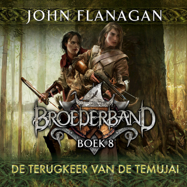 De terugkeer van de Temujai - John Flanagan (ISBN 9789025772024)