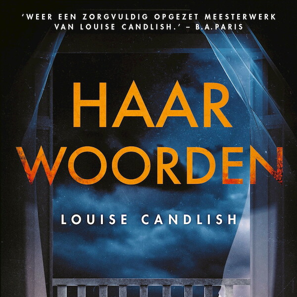 Haar woorden - Louise Candlish (ISBN 9789021469522)