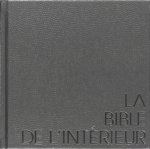 La bible de l'intérieur - B. Bossier, H. Pauwels (ISBN 9789002223716)