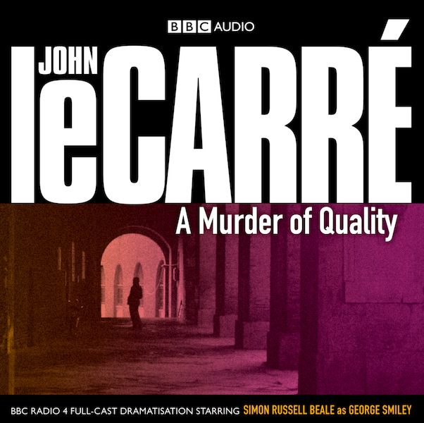 A Murder of Quality - John le Carré (ISBN 9781408402443)