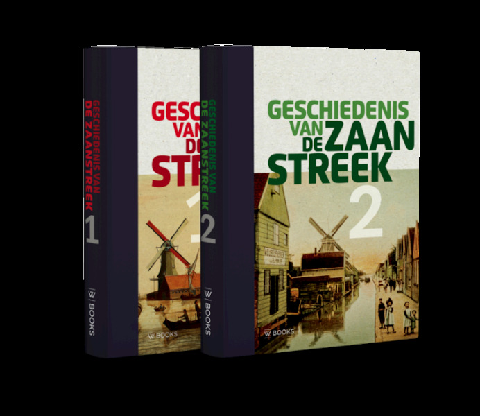 Geschiedenis van de Zaanstreek deel 1 & deel 2 - (ISBN 9789040007880)