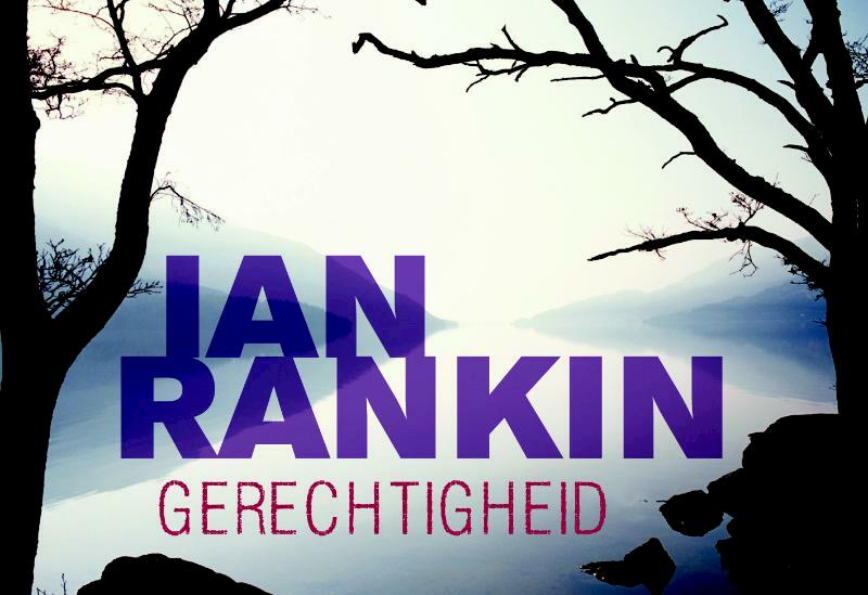 Gerechtigheid DL - Ian Rankin (ISBN 9789049801328)