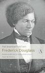 Het levensverhaal van Frederick Douglass (e-Book) - Frederick Douglass (ISBN 9789025309329)