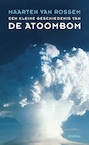 Een kleine geschiedenis van de atoombom (e-Book) - Maarten van Rossem (ISBN 9789046825723)
