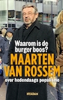 Waarom is de burger boos? (e-Book) - Maarten van Rossem (ISBN 9789046807958)