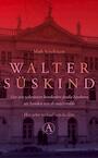 Walter Suskind (e-Book) - Mark Schellekens (ISBN 9789025369255)