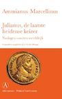 Julianus, de laatste heidense keizer (e-Book) - Ammianus Marcellinus (ISBN 9789025370473)
