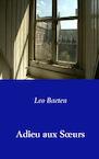 Adieu aux Saurs - Leo Baeten (ISBN 9789462545595)