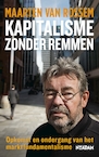Kapitalisme zonder remmen (e-Book) - Maarten van Rossem (ISBN 9789046809457)