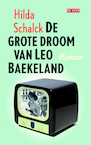 De grote droom van Leo Baekeland (e-Book) - Hilda Schalck (ISBN 9789044524420)