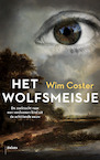 Het wolfsmeisje (e-Book) - Wim Coster (ISBN 9789460038686)